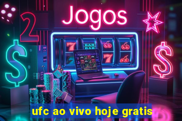 ufc ao vivo hoje gratis